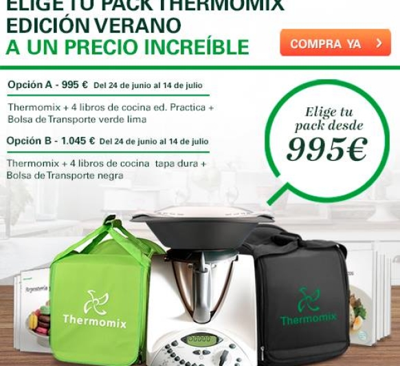 NUEVA PROMOCION DE Thermomix® PARA EL VERANO