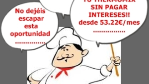 Financia tu Thermomix® y ahorrate los intereses!!